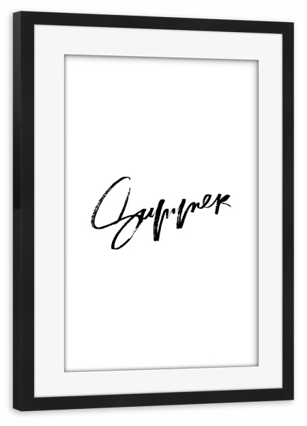 Poster mit Rahmen schwarz "Summer - Lettering Inspiration" artboxONE - Typografie,Schwarzweiß - Summer