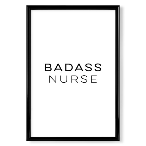 Badass Nurse