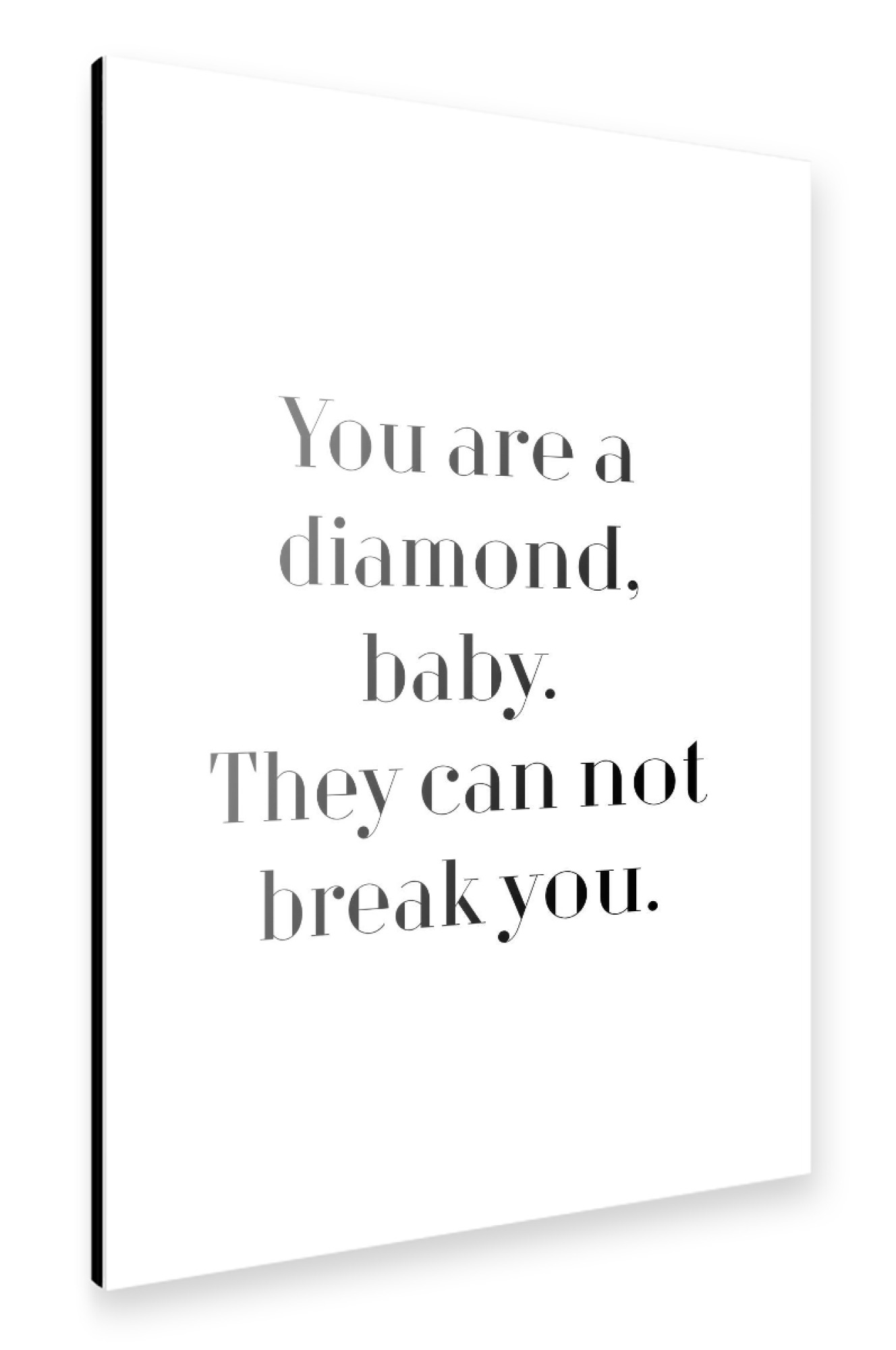 Alu-Dibond "You're a diamond, baby" 30x20 cm artboxONE