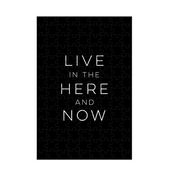 artboxONE Puzzle "Live Here Now" artboxONE - Typografie,Schwarzweiß - Live,Moment,Present,Mindfulness - Bild live