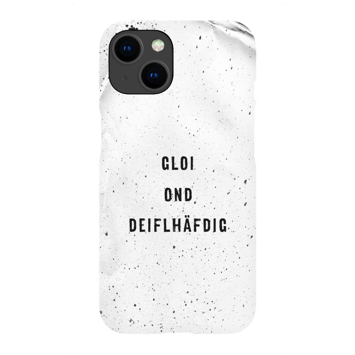 "Schwäbisch GLOI OND DEIFLHÄFDIG"für iPhone - Premium-Case Handyhülle artboxONE