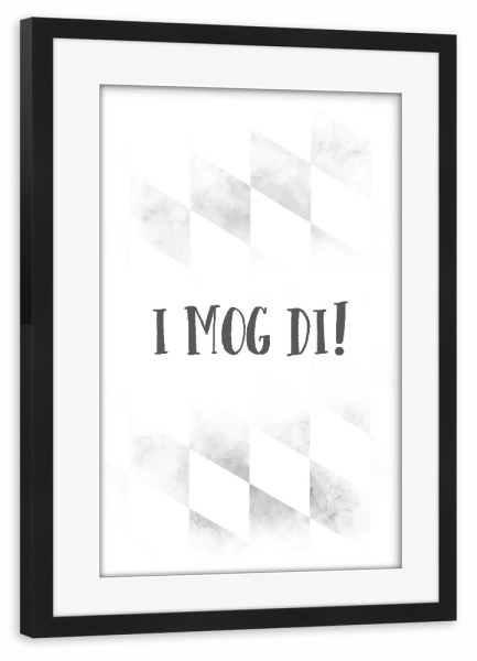 Poster mit Rahmen schwarz "BAIRISCH I mog di" artboxONE - Typografie - Bayrisch,Liebe