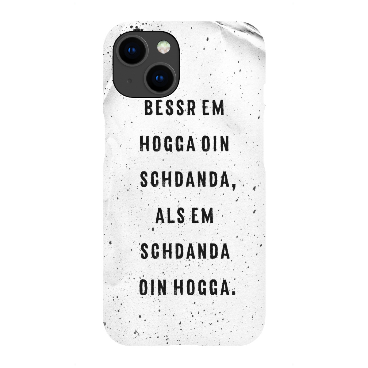 "BESSR EM HOGGA OIN SCHDANDA"für iPhone - Premium-Case Handyhülle artboxONE