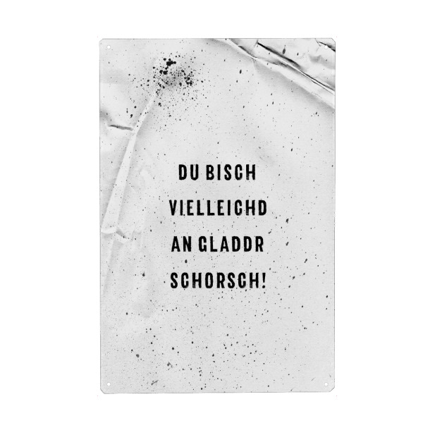 Holzbild "Schwäbisch GLADDR SCHORSCH" artboxONE - Typografie,Schwarzweiß - Dialekt,Schwaben