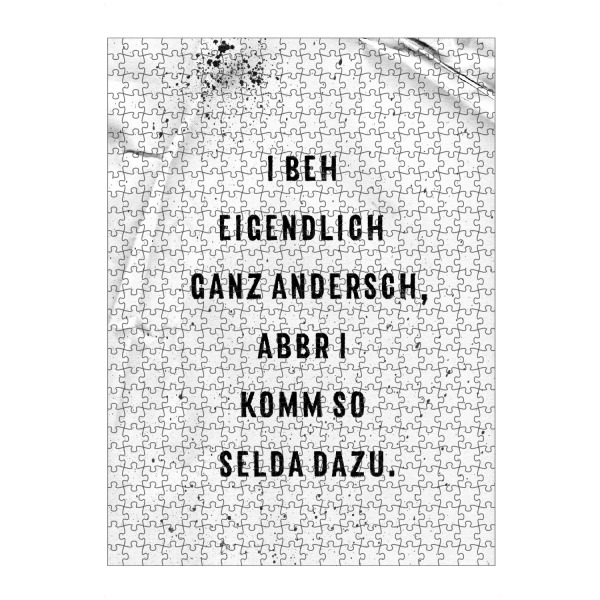 artboxONE Puzzle "I BEH EIGENDLICH GANZ ANDERSCH" artboxONE - Typografie,Schwarzweiß - Schwäbisch,Dialekt - Bild schwäbisch