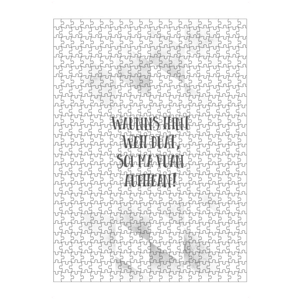 Puzzle Ravensburger "Bairisch WAUNNS HINT WEH DUAT" artboxONE - Typografie,Schwarzweiß - Bayrisch,Rücken,Dialekt,Humor - Bild bayrisch