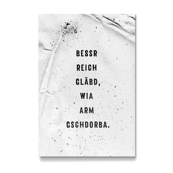 Galerie-Print "Schwäbisch BESSR REICH GLÄBD" 30x20 cm artboxONE