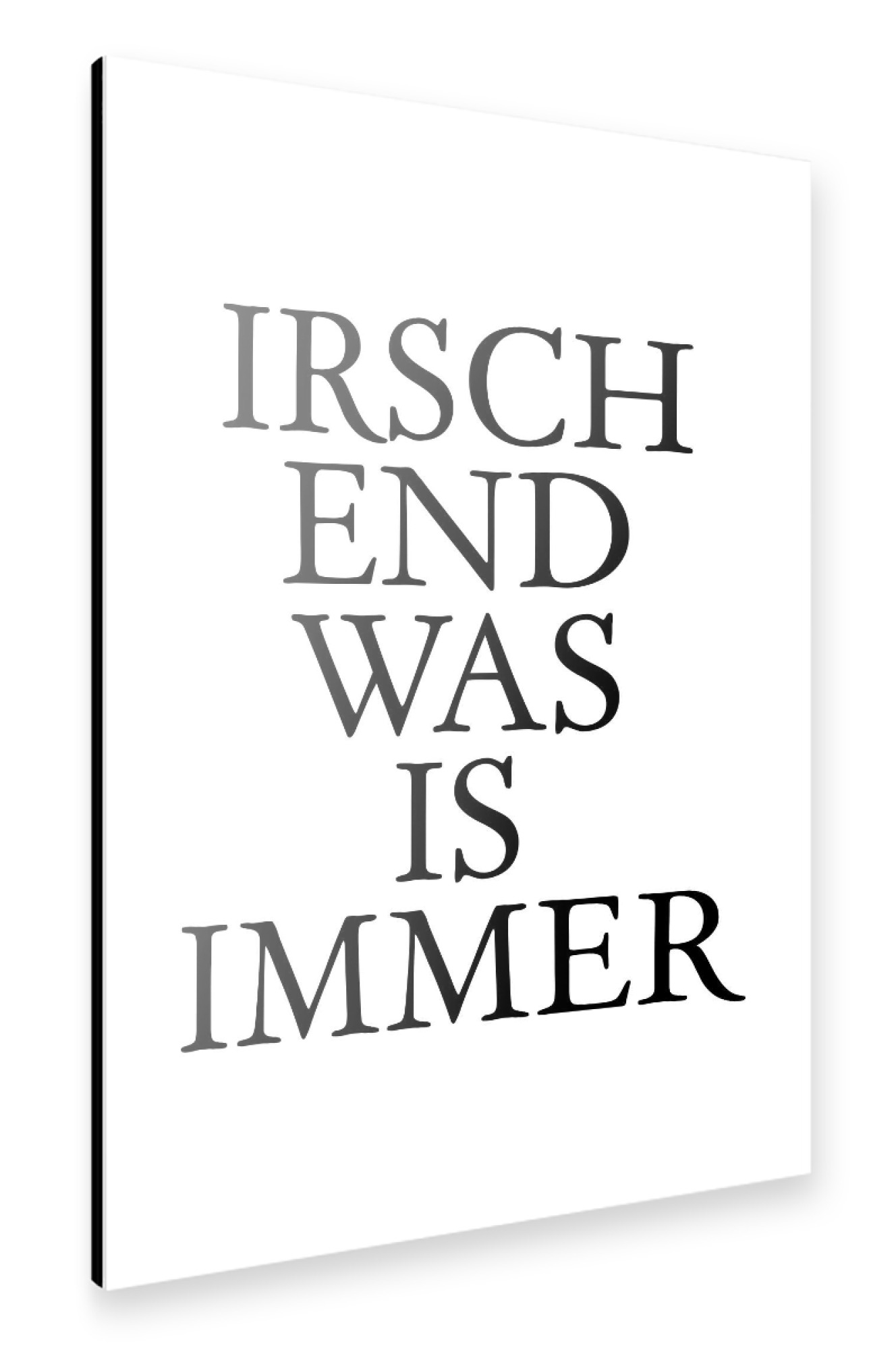 Alu-Dibond "Irschendwas is immer! Hessenbild" 30x20 cm artboxONE