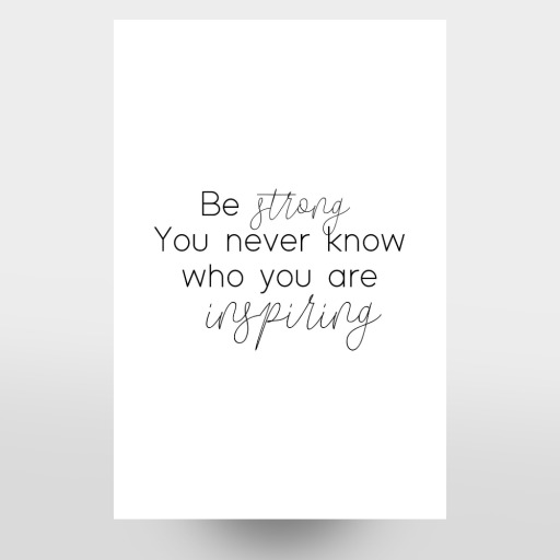 Be strong Be strong