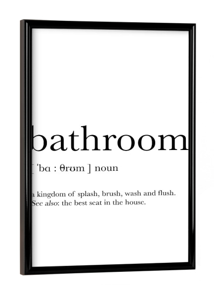 Poster mit schwarzem Rahmen "Bathroom definition" artboxONE - Typografie,Schwarzweiß - Badezimmer,Definition,Splash,Brush,Flush,Wash