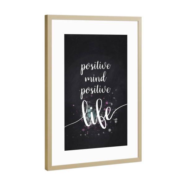 Poster mit Rahmen Gold "POSITIVE MIND" artboxONE - Typografie,Schwarzweiß - Positiv,Leben