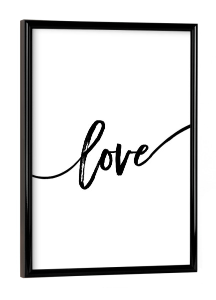 Poster mit schwarzem Rahmen "Love!" artboxONE - Schwarzweiß,Liebe - Love