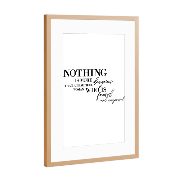 Poster mit Rahmen Kupfer "Dangerous Woman" artboxONE - Typografie - Strong women,Dangerous,Woman,Beautiful,Focused,Unimpressed
