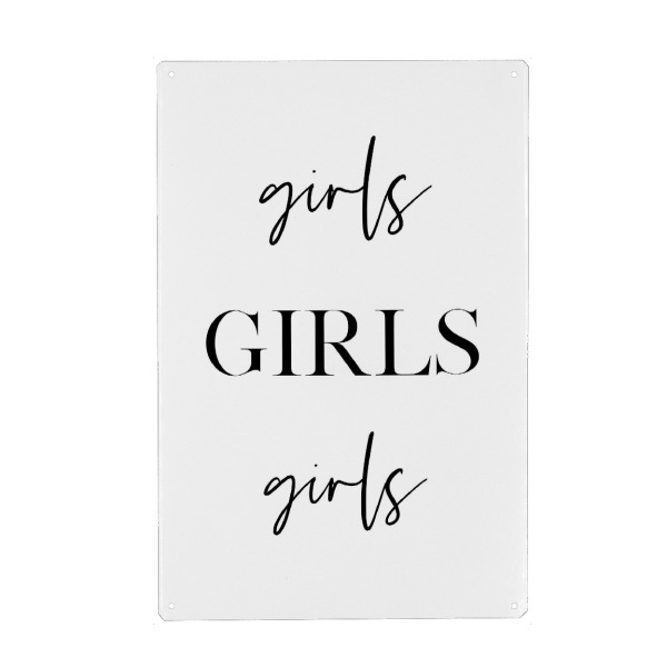 Metall Poster "Girls Girls Girls" artboxONE - Typografie,Schwarzweiß - Girls,Feminism,Woman,Women,Strong - Blechschild