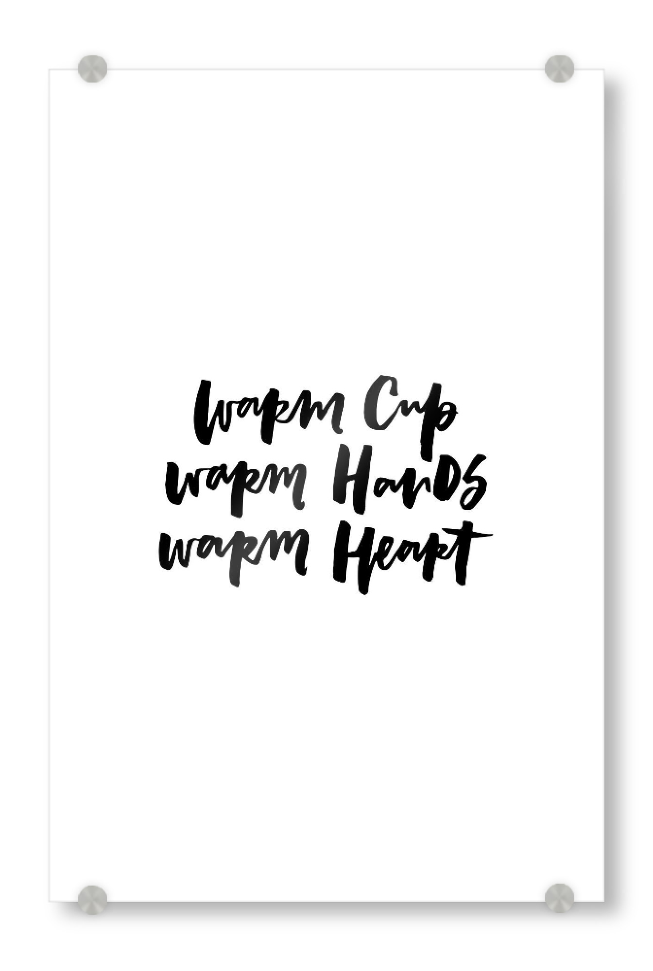 Acrylglasbild "Warm Cup - Warm Hands - Warm Heart" artboxONE - Essen & Trinken,Schwarzweiß - Tea,Coffee,Quote