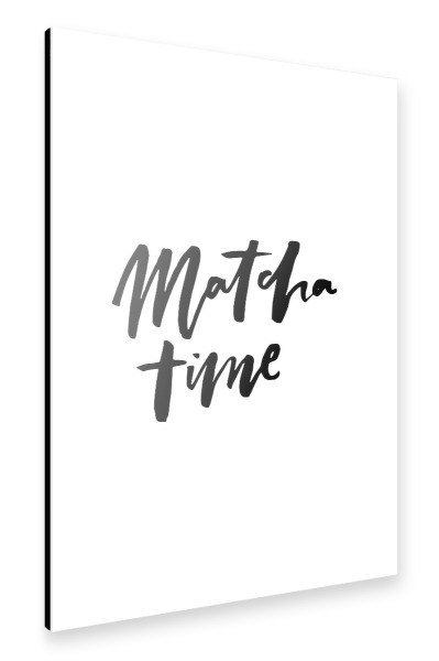 Alu-Dibond "Matcha Time - Handwritten Quote" 30x20 cm artboxONE