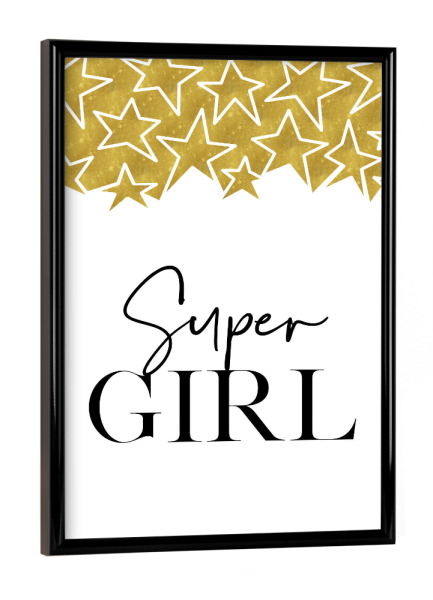 Poster mit schwarzem Rahmen "Supergirl stars" artboxONE - Typografie,Schwarzweiß