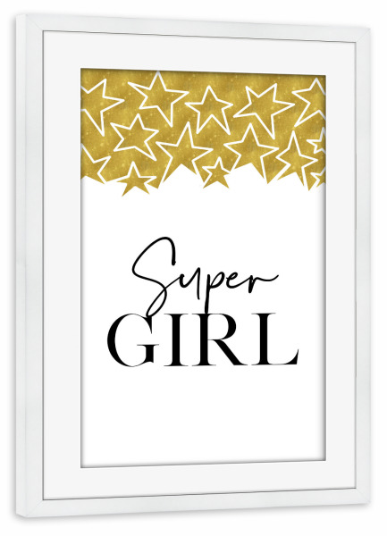 Poster mit Rahmen weiß "Supergirl stars" artboxONE - Typografie,Schwarzweiß