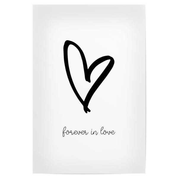 Poster 30x20 cm "Liebe für immer und ewig" artboxONE - Typografie,Schwarzweiß,Liebe - Freundschaft,Liebe,Herz,Freundin,Familie