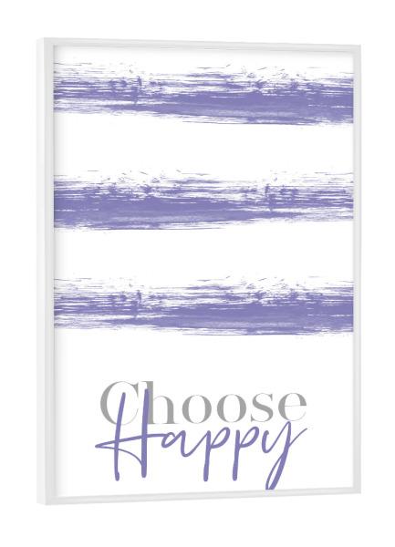 Poster mit weißem Rahmen "CHOOSE HAPPY - lila" artboxONE - Typografie - Glücklich