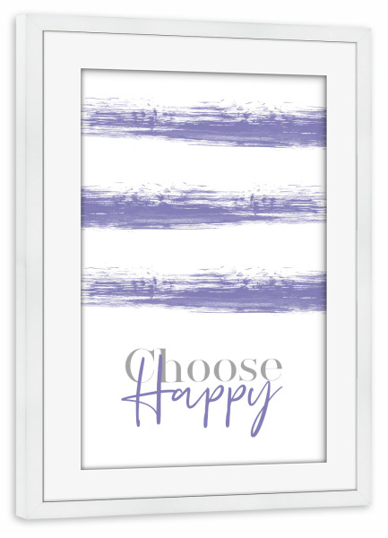 Poster mit Rahmen weiß "CHOOSE HAPPY - lila" artboxONE - Typografie - Glücklich