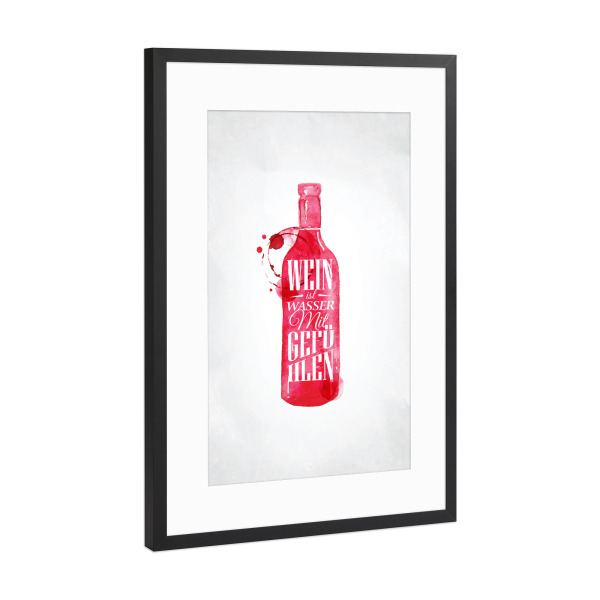 Poster mit Rahmen Schwarz (Metallic) "Weinflasche mit Schriftzug" artboxONE - Essen & Trinken / Alkohol - Wein,Wasser,Gefühle