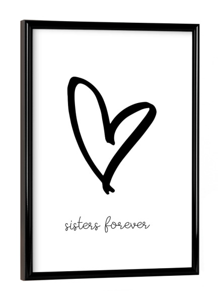 Poster mit schwarzem Rahmen "Schwestern, Beste Freundinnen" artboxONE - Schwarzweiß,Liebe - Schwester,Familie,Freundschaft