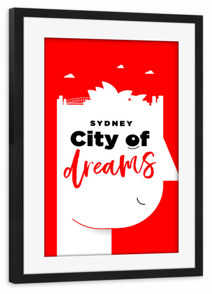 Poster mit Rahmen schwarz "Sydney City of Dreams" artboxONE - Städte - City,Skyline,Sydney,Australia