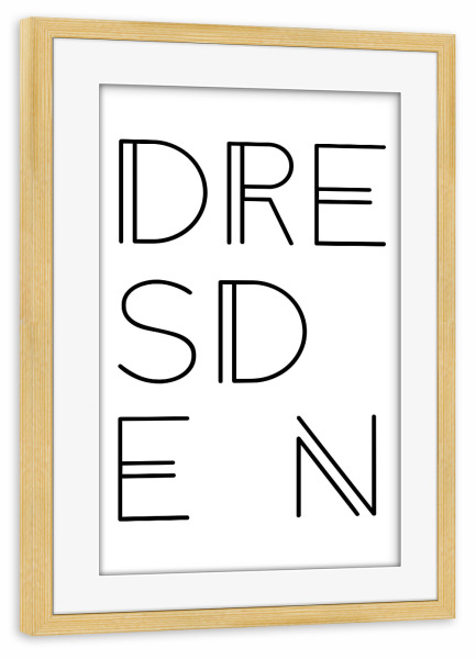 Poster mit Rahmen kiefer "Dresden - Typobild" artboxONE - Typografie,Schwarzweiß,Städte / Dresden - Dresden