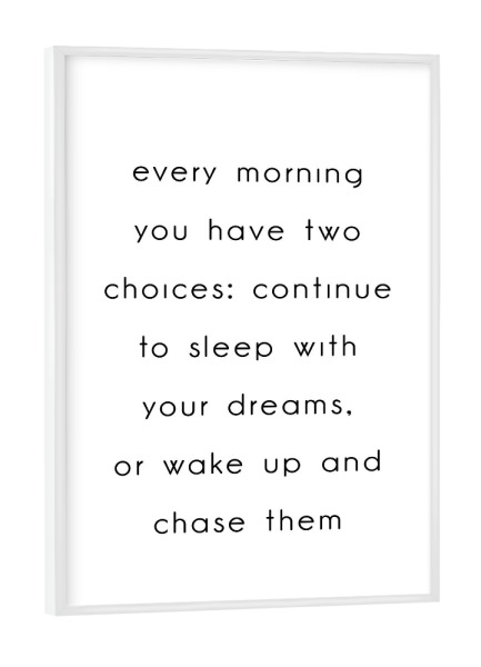 Poster mit weißem Rahmen "Auswahl" artboxONE - Typografie,Schwarzweiß - Choices,Motivation,Dream,Traum
