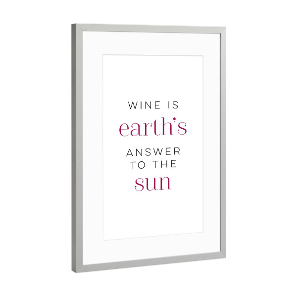 Poster mit Rahmen Silber "Answer to the Sun" artboxONE - Typografie,Schwarzweiß,Essen & Trinken / Alkohol,Lustig