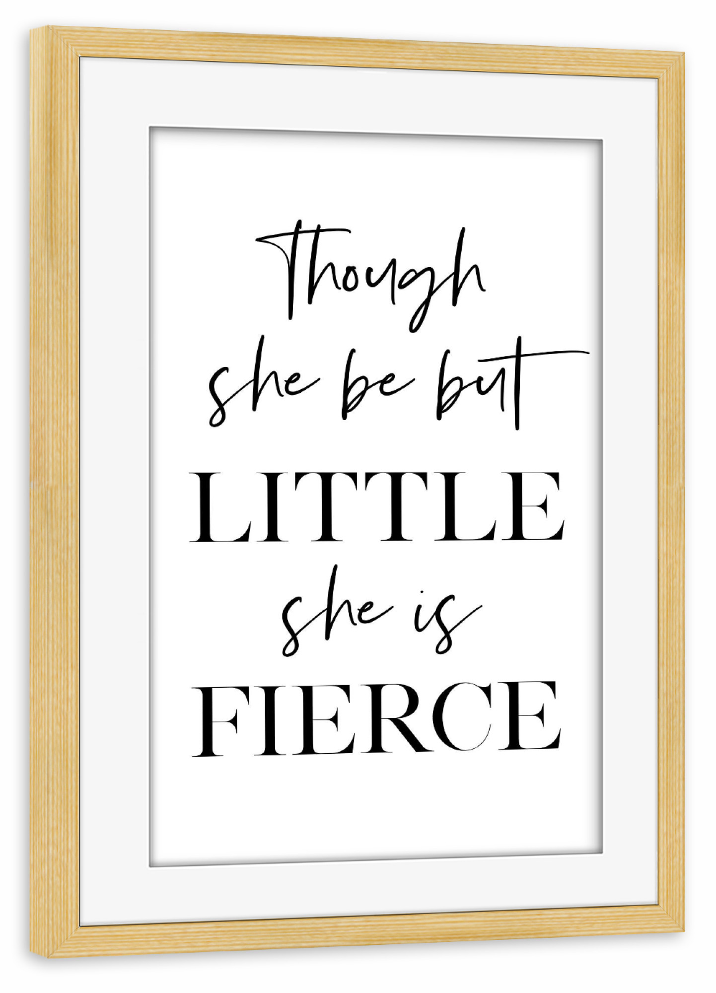Poster mit Rahmen kiefer "Little & Fierce" artboxONE - Typografie,Schwarzweiß,Sport / Motivation - Motivation,Klein,Stark