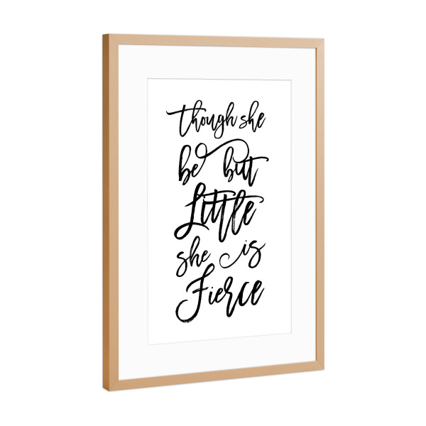 Poster mit Rahmen Kupfer "Fierce" artboxONE - Typografie,Schwarzweiß - Little,Typography,Motivation,Strong