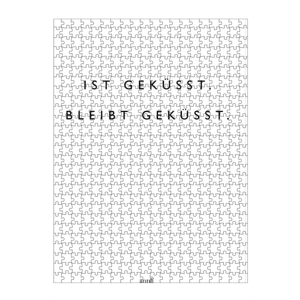 artboxONE Puzzle "Ist geküsst. Bleibt geküsst" artboxONE - Typografie,Schwarzweiß - Kuss,Liebe - Bild kuss