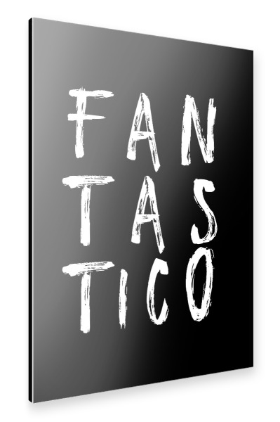 Alu-Dibond "Fantastico - black" 30x20 cm artboxONE