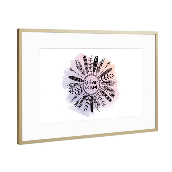 Poster mit Rahmen Gold "Be Brave Be Kind" artboxONE - Festivals - Quote,Motivational,Boho style,Boho