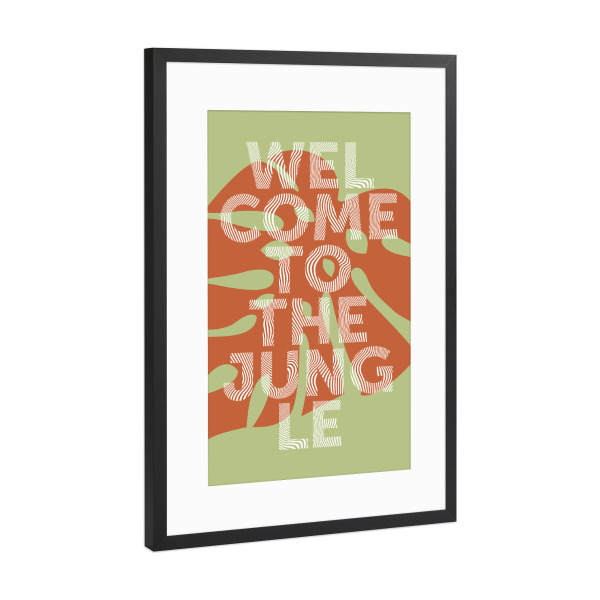 Poster mit Rahmen Schwarz (Metallic) "Welcome to teh jungle - rost" artboxONE - Typografie,Festivals - Dchungel,Jungle