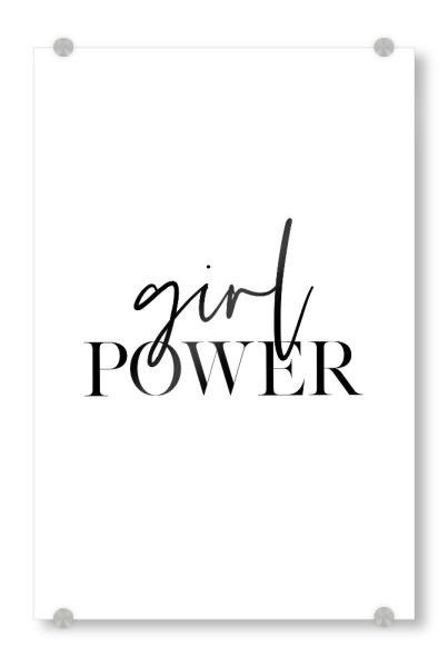Acrylglasbild "Girl Power!" artboxONE - Typografie,Schwarzweiß