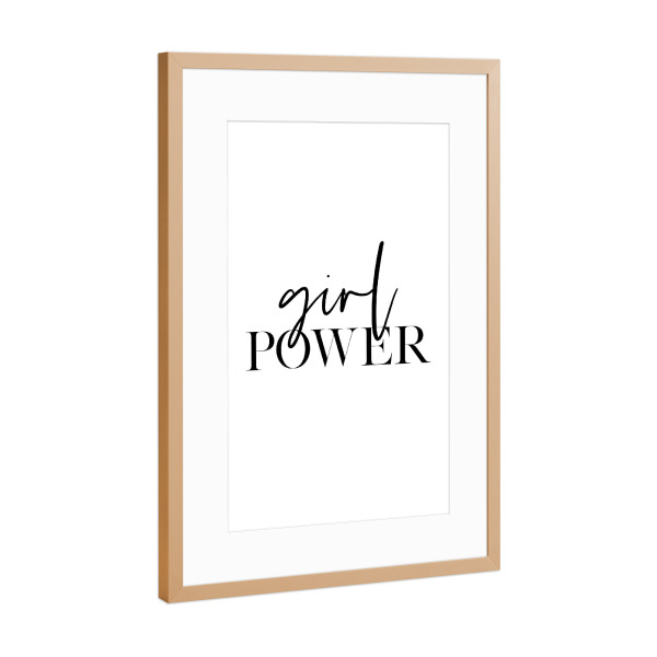 Poster mit Rahmen Kupfer "Girl Power!" artboxONE - Typografie,Schwarzweiß