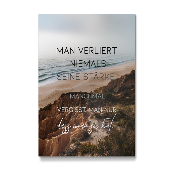 Galerie-Print "Man verliert niemals seine Stärke" 30x20 cm artboxONE
