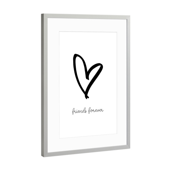Poster mit Rahmen Silber "Freunde für immer" artboxONE - Typografie,Schwarzweiß,Liebe