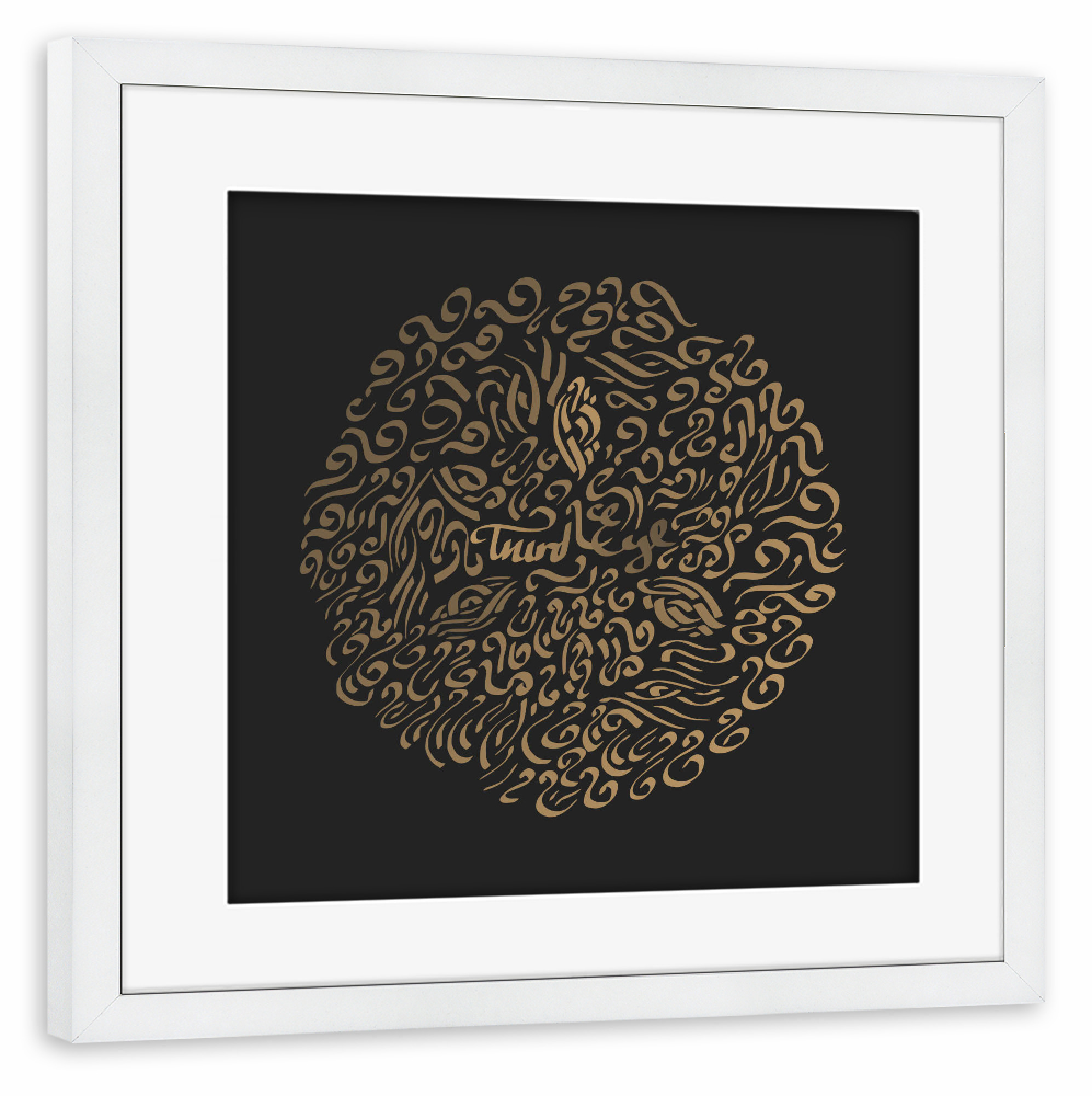 Poster mit Rahmen weiß "Third Eye - Calligraphy" artboxONE - Typografie - Typography,Lettering,Black,Gold,Eye,Third,Abstract,Pattern,Calligraphy