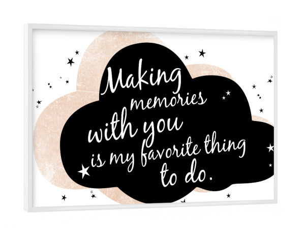 Poster mit weißem Rahmen "Making memories - black" artboxONE - Typografie,Für Kinder,Liebe,Für Mama,Für Papa