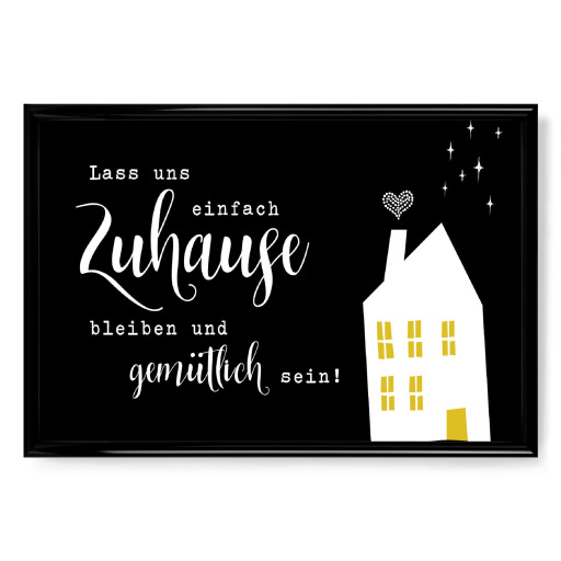 Lass uns zuhause bleiben