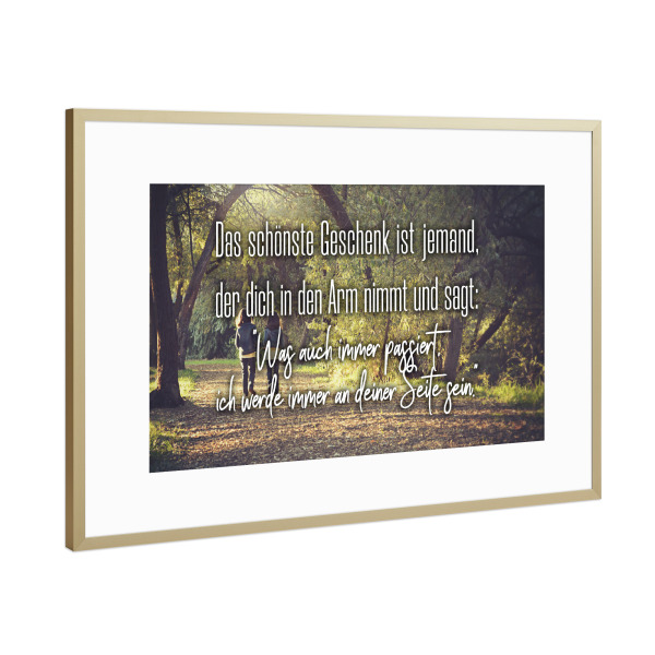 Poster mit Rahmen Gold "Das schönste Geschenk" artboxONE - Typografie,Menschen,Liebe
