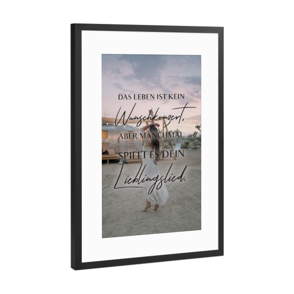 Poster mit Rahmen Schwarz (Metallic) "Dein Lieblingslied" artboxONE - Typografie,Menschen,Schwarzweiß
