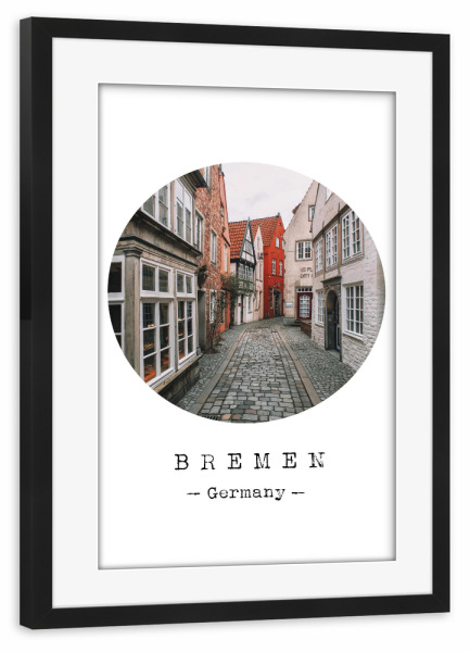 Poster mit Rahmen schwarz "Delightful Bremen" artboxONE - Städte - Europe,Travel,Architecture,Vacation