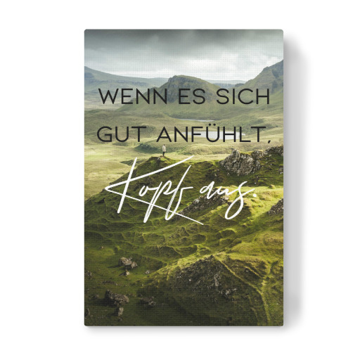 Wenn es sich gut anfühlt