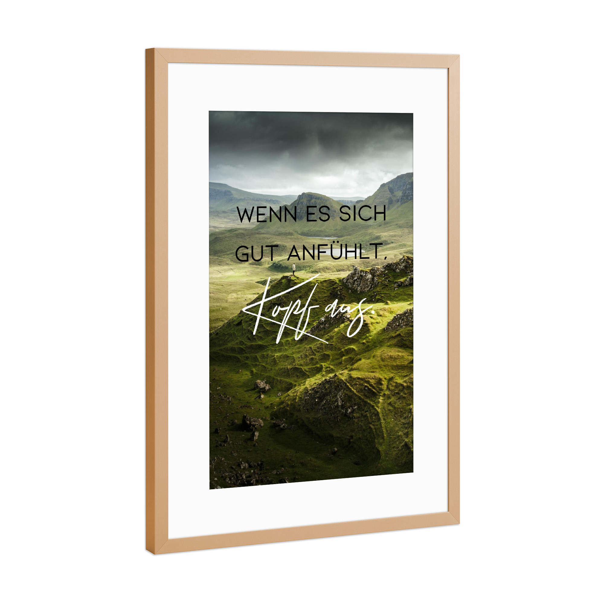 Poster mit Rahmen Kupfer "Wenn es sich gut anfühlt" artboxONE - Typografie