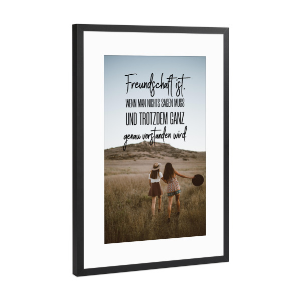 Poster mit Rahmen Schwarz (Metallic) "Man muss nichts sagen" artboxONE - Typografie,Menschen